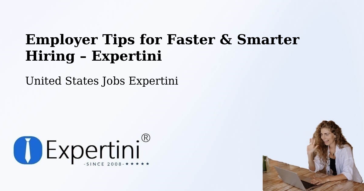 Employer Tips for Hiring & Recruitment – Lula - Lula, United States Jobs Expertini